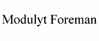 modulyt foreman