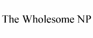 the wholesome np