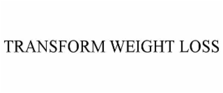 transform weight loss