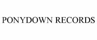 ponydown records