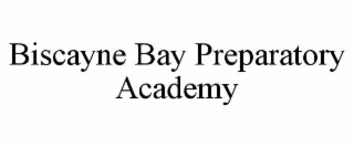 biscayne bay preparatory academy