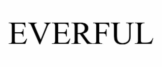 everful
