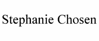 stephanie chosen