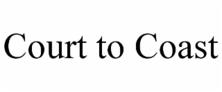 court to coast