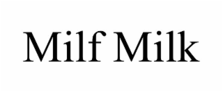 milf milk