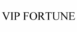 vip fortune