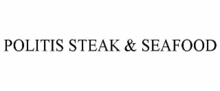 politis steak & seafood
