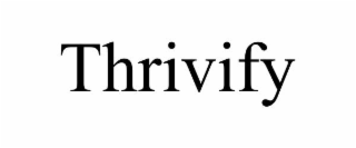 thrivify