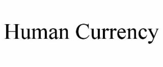 human currency