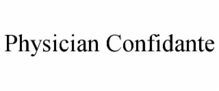 physician confidante