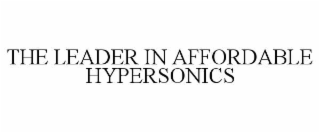 the leader in affordable hypersonics