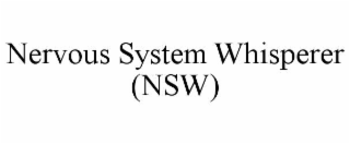 nervous system whisperer (nsw)