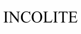 incolite