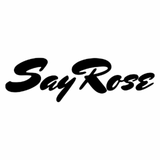 sayrose