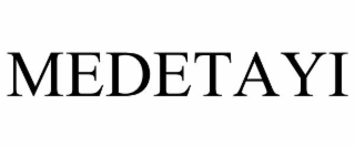 medetayi