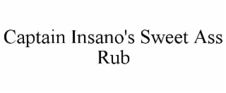 captain insano's sweet ass rub