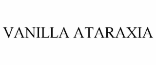 vanilla ataraxia