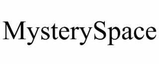 mysteryspace