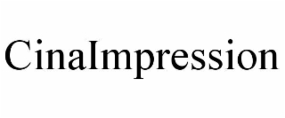 cinaimpression