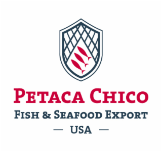 petaca chico fish & seafood export - usa -