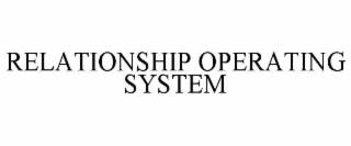 relationship operating system