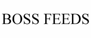 boss feeds