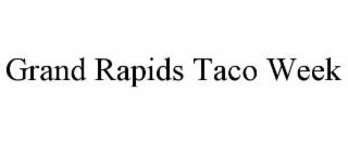 grand rapids taco week