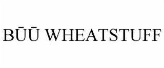 bŪŪ wheatstuff