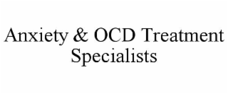 anxiety & ocd treatment specialists