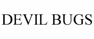 devil bugs
