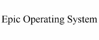 epic operating system