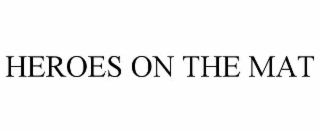 heroes on the mat