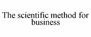 the scientific method for business