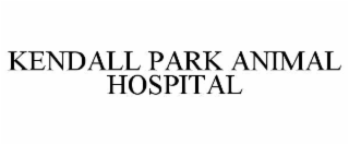 kendall park animal hospital