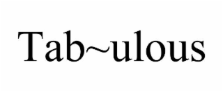tab~ulous