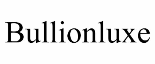 bullionluxe