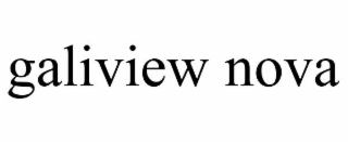 galiview nova