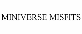 miniverse misfits