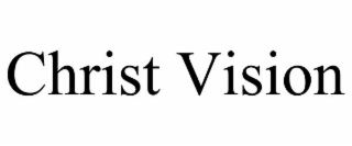christ vision