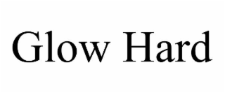glow hard