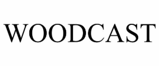 woodcast