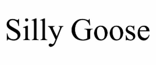 silly goose