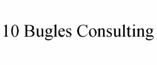 10 bugles consulting