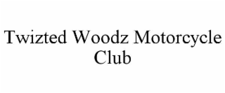 twizted woodz motorcycle club