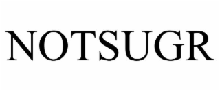 notsugr