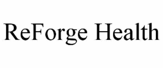 reforge health