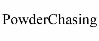 powderchasing