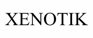 xenotik