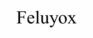 feluyox