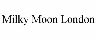 milky moon london